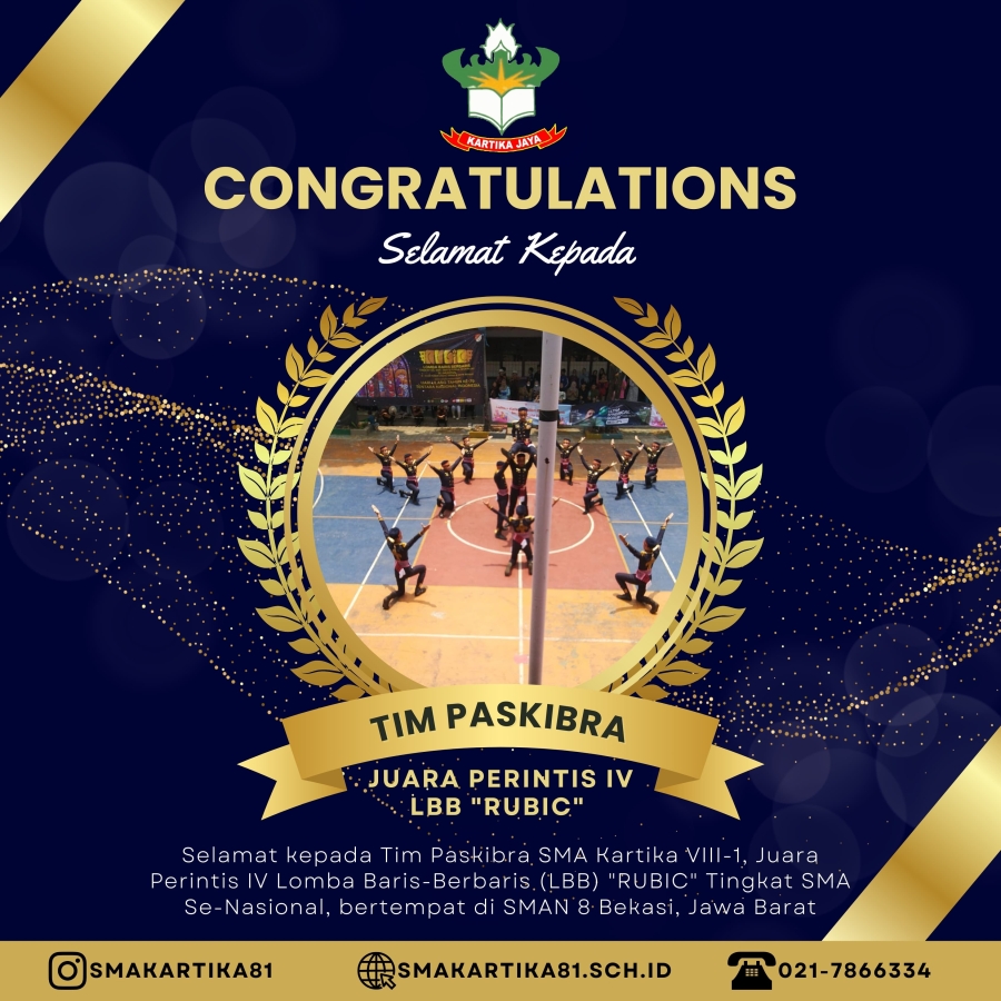 PASKIBRA SMA KARTIKA VIII-1 JAKARTA - JUARA PERINTIS IV "LBB RUBRIC"